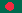 Bangladesch Flagge Fahne Bangladesh flag 